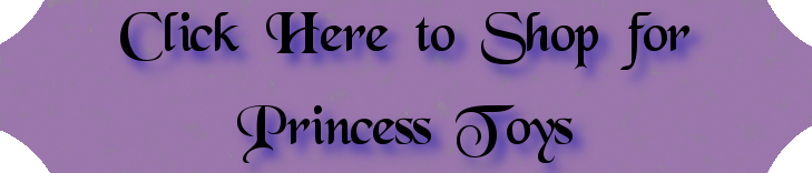 Pretty Princess Toys Pretty Princess Toys